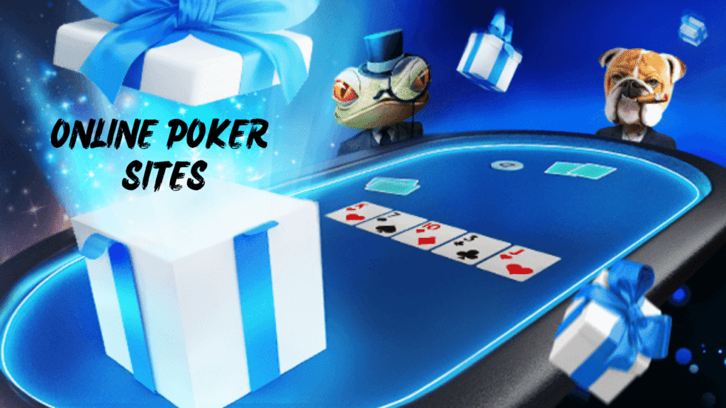 Online Poker Sites